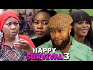 HAPPY SURVIVAL {Part 3} - 2019 Latest Nigerian Nollywood Movie